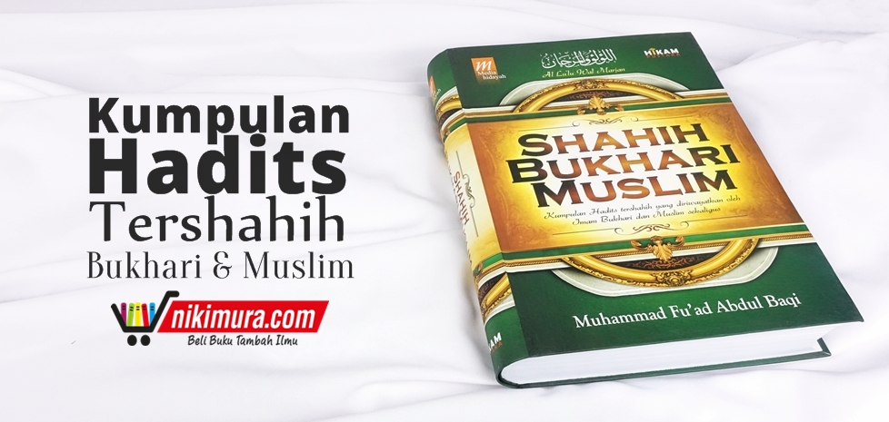 Buku Islam Shahih Bukhari Muslim